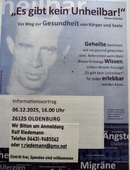HERZLICHE EINLADUNG ZU EINEM INFORMATIONSVORTRAG " HEILUNG AUF DEM GEISTIGEN WEG " - Oldenburg