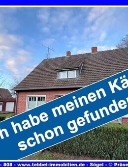 *** Familienfreundliches Einfamilienhaus in Esterwegen! *** - Esterwegen
