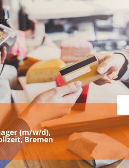 Store Manager (m/w/d), Teilzeit/Vollzeit, Bremen - Bremen