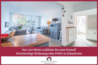 Nur 500 Meter Luftlinie bis zum Strand! Hochwertige Wohnung oder FeWo in Scharbeutz