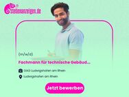 Fachmann für technische Gebäudeausrüstung (TGA-H/L/S/E) (m/w/d) - Ludwigshafen (Rhein)