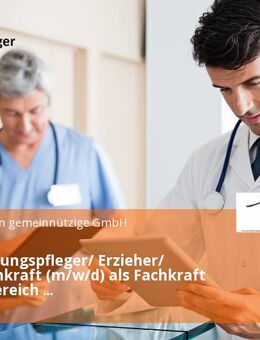 Heilerziehungspfleger/ Erzieher/ Pflegefachkraft (m/w/d) als Fachkraft für den Bereich Wohngemeinschaften für Menschen mit Behinderungen - Berlin