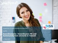 Koordinatorin / Koordinator PR und Kommunikation (m/w/d) in Teilzeit - Bautzen