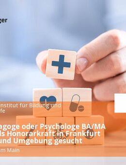 Sozialpädagoge oder Psychologe BA/MA (m/w/d) als Honorarkraft in Frankfurt am Main und Umgebung gesucht - Frankfurt (Main)