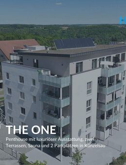 THE ONE - Penthouse mit luxuriöser Ausstattung, zwei Terrassen, Sauna und 2 Parkplätzen in Künzelsau - Künzelsau