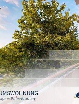 Kapitalanlage: Eigentumswohnung am Landwehrkanal - Berlin