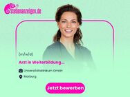 Arzt (m/w/d) in Weiterbildung - Marburg