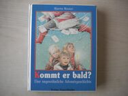 Kommt er bald ?,Bjarne Reuter,Sauerländer Verlag,1989 - Linnich