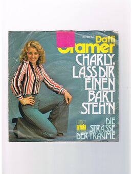 Daffy Cramer-Charly,lass dir einen Baert steh´n-Die Strasse der Träume-Vinyl-SL - Linnich