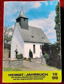 Heimat-Jahrbuch 1999 des Kreises Altenkirchen (Westerwald) + andere Jahrgänge - Niederfischbach