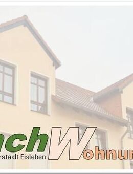 1 plus 1 - Eislebener 2-Raum-Wohnung - Eisleben (Lutherstadt)