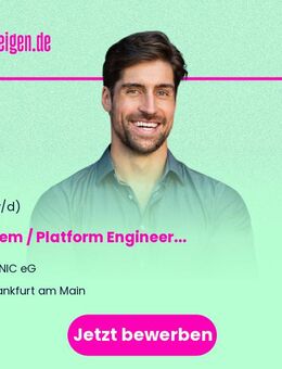 System / Platform Engineer (w/m/d) - Frankfurt (Main)