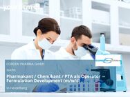 Pharmakant / Chemikant / PTA als Operator Formulation Development (m/w/d) - Heidelberg