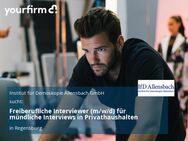 Freiberufliche Interviewer (m/w/d) für mündliche Interviews in Privathaushalten - Regensburg