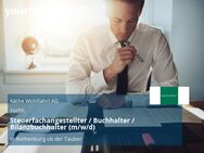 Steuerfachangestellter / Buchhalter / Bilanzbuchhalter (m/w/d) - Rothenburg (Tauber)