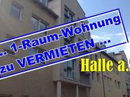 1-RaumWOHNUNG in Halle a.S. - Halle (Saale)