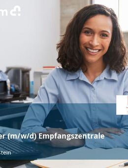 Mitarbeiter (m/w/d) Empfangszentrale - Bad Staffelstein