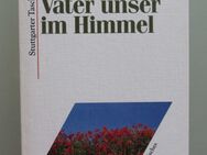Josef Heer (Hg.): Vater unser im Himmel - Münster