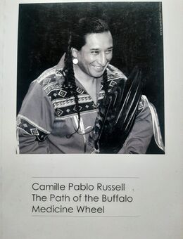 The Path of the Buffalo Medicine Wheel 2014 CP Russell - Gröbenzell