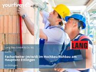 Facharbeiter (m/w/d) im Hochbau/Rohbau am Hauptsitz Ettlingen - Ettlingen