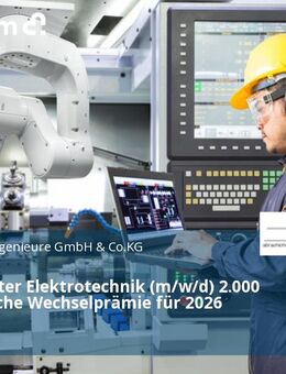 Projektleiter Elektrotechnik (m/w/d) 2.000 € zusätzliche Wechselprämie für 2026 sichern - Ingolstadt