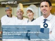 Mitarbeiter im Bereich Bad/Sauna (m/w/d) - auch Quereinsteiger - Kochel (See)