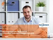 Kaufmännischer Mitarbeiter / Disponent Gebrauchtwagen (m/w/d) - Mayen