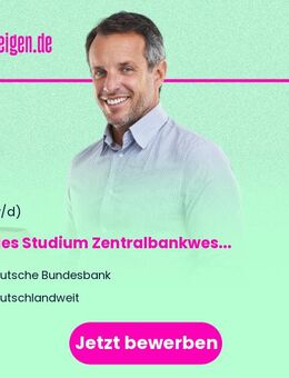 Duales Studium (Bachelor of Science) Zentralbankwesen/Central Banking - Berlin Mitte