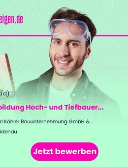 Ausbildung Hoch- und Tiefbauer (w/m/d) - Heidenau (Sachsen)