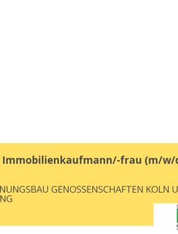 Ausbildung Immobilienkaufmann/-frau (m/w/d) - Köln