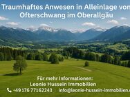 Diskrete Vermarktung: Traumhaftes Anwesen mit Panoramabergblick im Oberallgäu - Kempten (Allgäu)