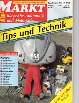 Markt Sonderheft Nr.10 1991 Tips und Technik Oldtimer - Spraitbach