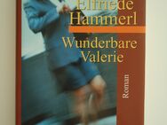 Elfriede Hammerl - Wunderbare Valerie - Freilassing Zentrum