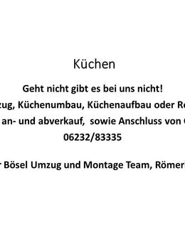 Küchenmontage Möbelmontage Ikea Montagen, Küchenumbau, Küchenumzug, Küchen Renovierung Bösel Römerberg und Mannheim - Römerberg