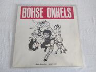 Böhse Onkels - Böse Menschen - böse Lieder, 1985, Erstpressung,LP - Tauberbischofsheim Zentrum