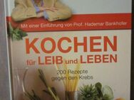 Kochen für Leib und Leben, Prof. Hademar Bankhofer + Gib Krebs keine Chance, neu - München