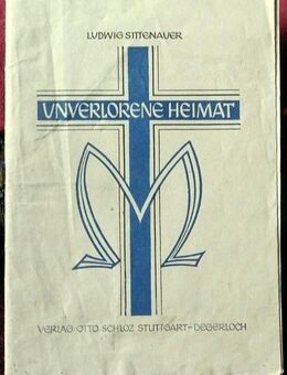 Unverlorene Heimat – Eine kleine Wegweisung aus entwurzelter Zeit in eine bessere Heimat - Niederfischbach