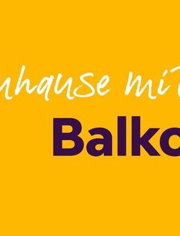 Ruhig gelegen mit Balkon zum 01.09.2025 - Kiel