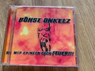 Böhse Onkelz CD - Wir bringen euch Feuer - Hörselberg-Hainich