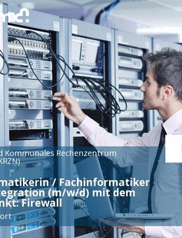Fachinformatikerin / Fachinformatiker Systemintegration (m/w/d) mit dem Schwerpunkt: Firewall - Kamp-Lintfort