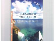 Elizabeth auf Rügen,Elizabeth von Arnim,List Verlag,2007 - Linnich