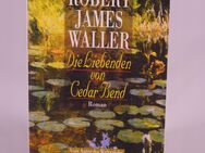 Waller, Robert J :	Die Liebenden von Cedar Bend - 0,65€ - Helferskirchen