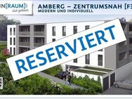 AMBERG - ZENTRUMSNAH [F30A] - Neubauprojekt - barrierefrei, energieeffizent und ruhiges Wohnen - RESERVIERT - Amberg Zentrum