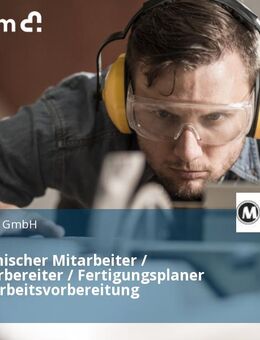 Kaufmännischer Mitarbeiter / Arbeitsvorbereiter / Fertigungsplaner (m/w/d) Arbeitsvorbereitung - Reutlingen