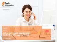 Office- & Project-Coordinator / Backoffice Manager (m/w/d) - München