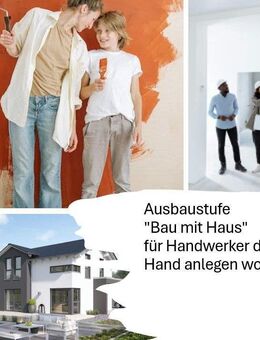 Ausbaustufe Bau mit Haus Beispiel = Für Kunden die selber Handanlegen wollen - Wieden