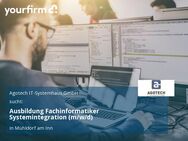 Ausbildung Fachinformatiker Systemintegration (m/w/d) - Mühldorf (Inn)