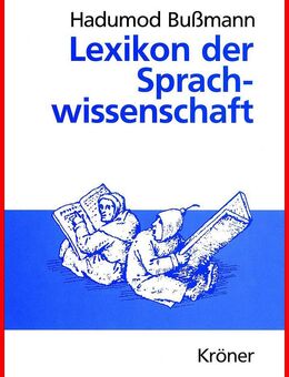 Hadumod Bussmann - Lexikon der Sprachwissenschaft - Köln