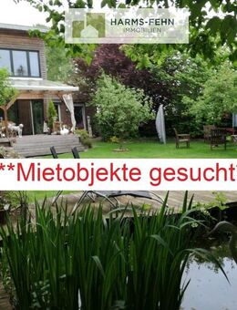 !!! Hallo liebe Vermietungs-Immobilien-Besitzer !!! Sie haben Immobilien die als Vermietungsobjekte dienen ? Wir suchen für Sie die passenden - Rhauderfehn