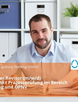 Technischer Revisor (m/w/d) Schwerpunkt Prozessprüfung im Bereich Versorgung und ÖPNV - Augsburg